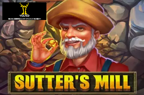 Sutter’s Mill